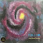 Andy Wood Mitchell - Follow (Big Funk Recs) Soulful Funk - Soulful Funky Dance - Funky Club House