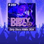 Dirty Disco - HitMix Radio Show 259.
