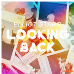 Elliot Starr - Looking Back (Phono Sounds UK) House Anthem - Organ Bass House - Disco Bass House - Breakbeat