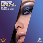 James Chris & Chris Willis "Eyes Wide Open" ft Stonebridge Remixes (Cufflink Recs) Vocal Club House