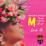 Maurice Joshua pres Meagan McNeal - Loving U (Maurice Joshua Digital) Soulful House