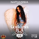 Goddess Is A DJ 172 by NATHASSIA Kings Of Spins