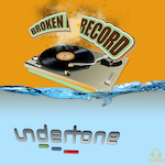 Undertone - Broken Record - Elpee Records (House - Ibiza House)